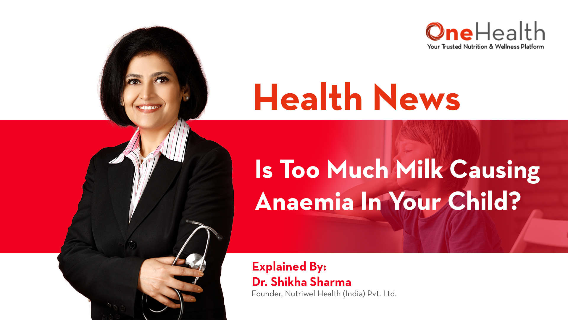 is-too-much-milk-causing-anaemia-in-your-child